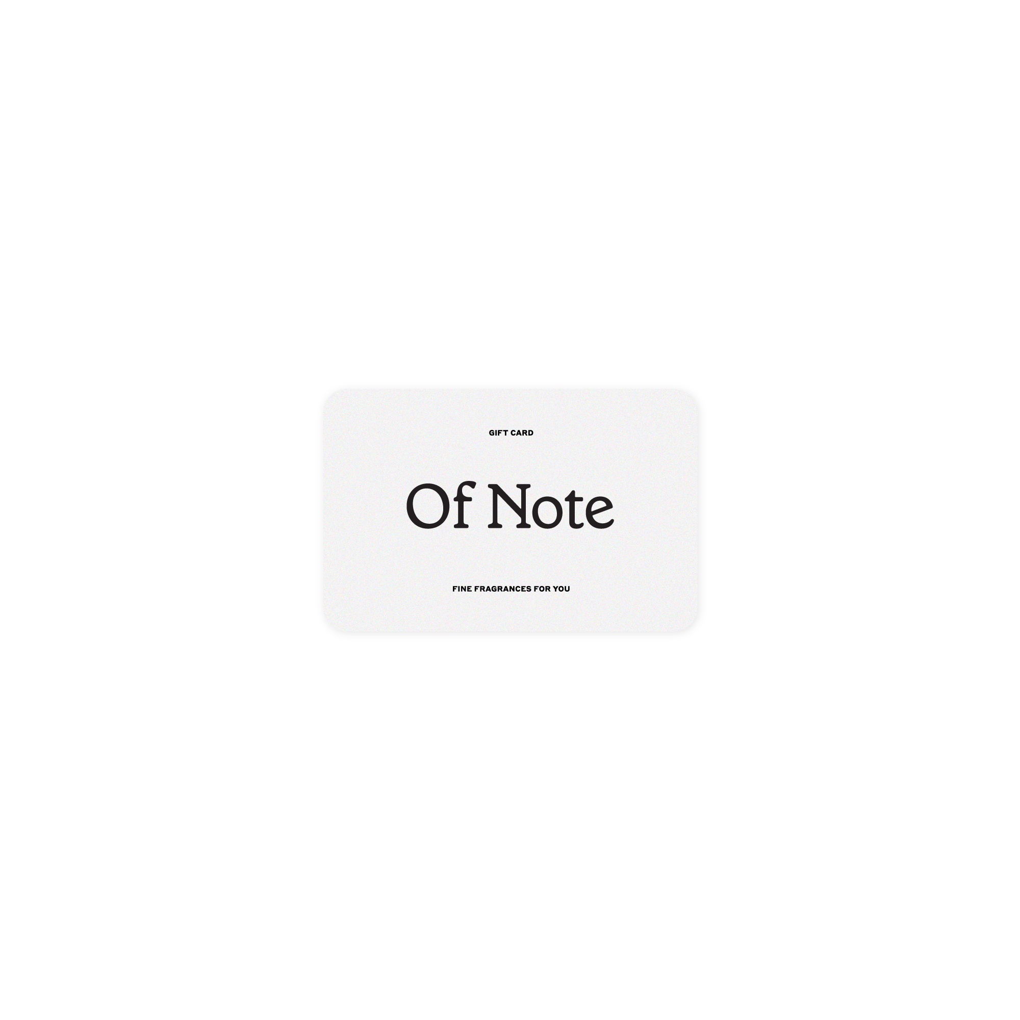 Of Note Gift Card